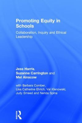 Promoting Equity in Schools: Collaboration, Inq... 1138095516 Book Cover