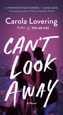 Can't Look Away 1250322251 Book Cover