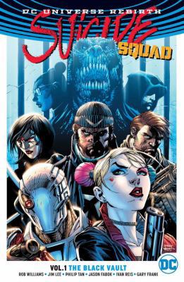 Suicide Squad Vol. 1: The Black Vault (Rebirth) 1401269818 Book Cover