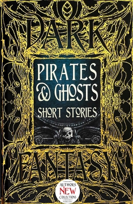 Pirates & Ghosts Short Stories 1786645564 Book Cover