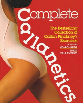 Complete Callanetics 0091960428 Book Cover