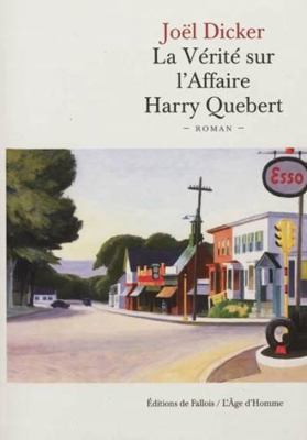 La vérité sur l'affaire Harry Quebert [French]            Book Cover