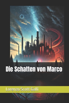 Die Schatten von Marco [German] B0FD7MMPQG Book Cover