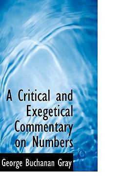 A Critical and Exegetical Commentary on Numbers 1116712474 Book Cover
