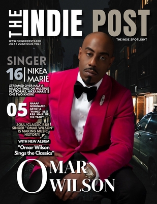 The Indie Post Omar Wilson: Features Soul Class... B0B4FV33XM Book Cover