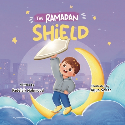 The Ramadan shield 1739600525 Book Cover