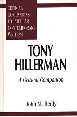 Tony Hillerman: A Critical Companion 031329416X Book Cover