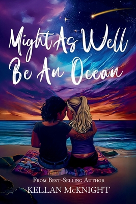 Might as Well Be an Ocean B0DQ8D3YM5 Book Cover