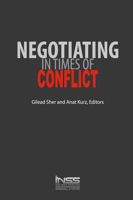 Negotiating in Times of Conflict 965550574X Book Cover