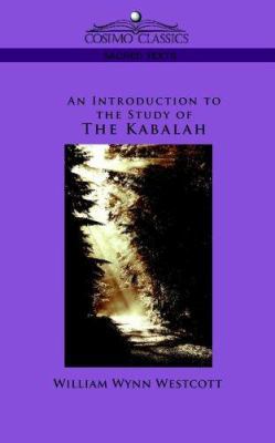 An Introduction to the Study of the Kabalah 1596053941 Book Cover