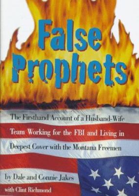 False Prophets: The Firsthand Account of a Husb... B00529PVG2 Book Cover