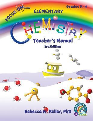 Focus On Elementary Chemistry Teacher's Manual ... 1941181384 Book Cover