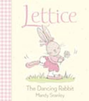 Lettice the Dancing Rabbit 0006647774 Book Cover