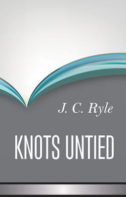 Knots Untied 1848716826 Book Cover