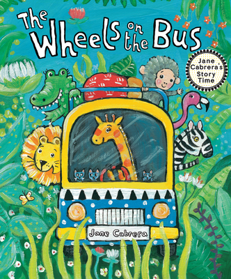 The Wheels on the Bus 0823444805 Book Cover