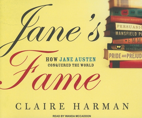 [ JANE'S FAME: HOW JANE AUSTEN CONQUERED THE WO... B005HBRSZ2 Book Cover