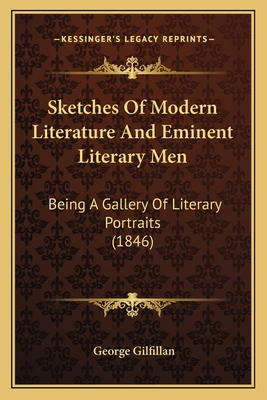 Sketches Of Modern Literature And Eminent Liter... 1164048015 Book Cover