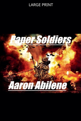 Paper Soldiers [Large Print] B0GZCKQ6MD Book Cover