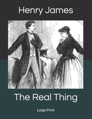 The Real Thing: Large Print 169091856X Book Cover