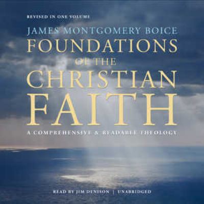 Foundations of the Christian Faith, Revised in ... 1504777212 Book Cover