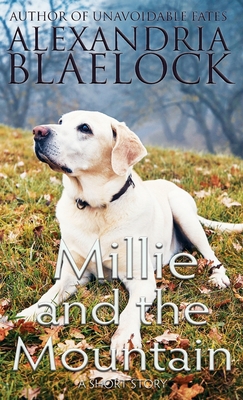 Millie and the Mountain 1922744336 Book Cover