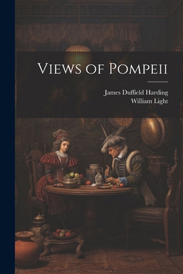 Views of Pompeii 102245806X Book Cover