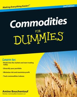 Commodities For Dummies 1118016874 Book Cover