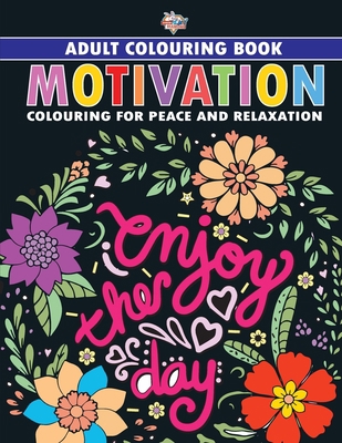 Motivation: Colouring Book for Adults (Colourin... 9357186646 Book Cover