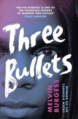 Three Bullets: Volume 1 1839130504 Book Cover