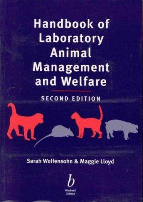 Handbook of Laboratory Animal Management & Welfare 0632050527 Book Cover