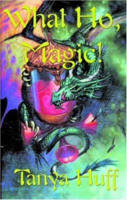 What Ho, Magic! 1892065045 Book Cover