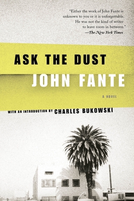 Ask the Dust B007C1W87S Book Cover