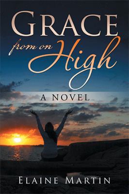 Grace from on High 1543415873 Book Cover