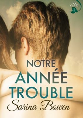 Notre Ann?e Trouble [French] 1942444222 Book Cover
