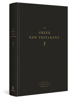 The Greek New Testament, Produced at Tyndale Ho... 1433552175 Book Cover