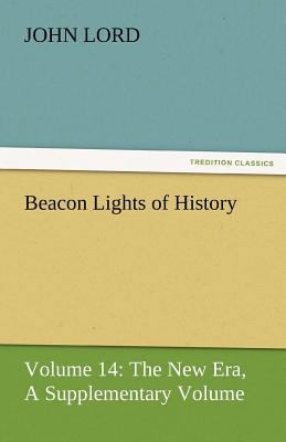 Beacon Lights of History 3842425783 Book Cover