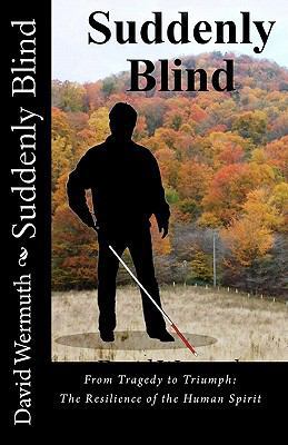 Suddenly Blind 1456527983 Book Cover