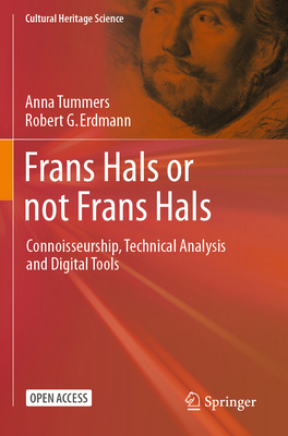 Frans Hals or Not Frans Hals: Connoisseurship, ... 3031594916 Book Cover