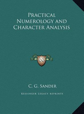 Practical Numerology and Character Analysis 1169706355 Book Cover