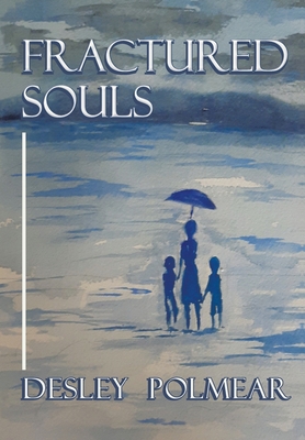 Fractured Souls 1669885097 Book Cover