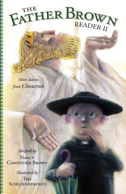 Father Brown Reader II: More Stories from Chest... 0979846935 Book Cover