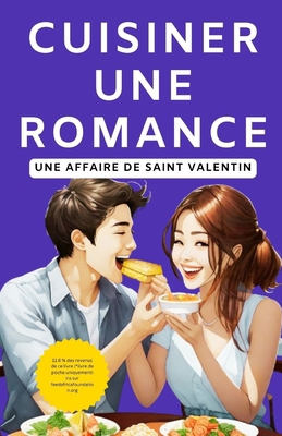 Cuisiner une romance: Une affaire de Saint Vale... [French] B0CRGVR36M Book Cover