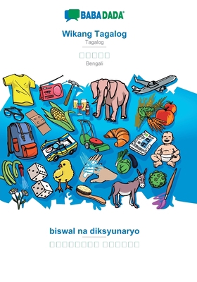 BABADADA, Wikang Tagalog - Bengali (in bengali ... [Tagalog] 3749833206 Book Cover