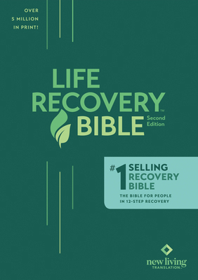 The Life Recovery Bible NLT 1496425766 Book Cover