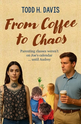From Coffee to Chaos B0GKWCB3T6 Book Cover