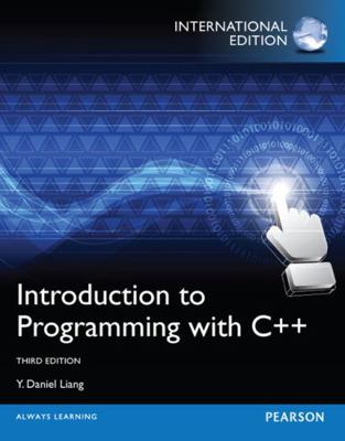 Introduction to Programming with C++,Internatio... 0273793241 Book Cover