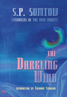 The Darkling Wind: Chronicles of the High Inquest 1940999596 Book Cover
