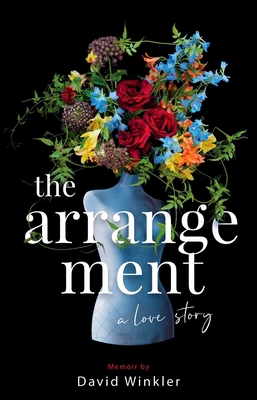 The Arrangement: A Love Story 164428412X Book Cover