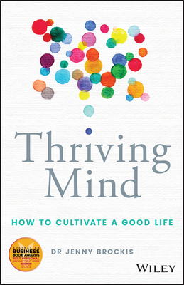 Thriving Mind: How to Cultivate a Good Life 0730383652 Book Cover