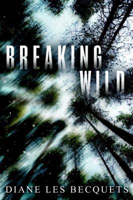 Breaking Wild 042528378X Book Cover